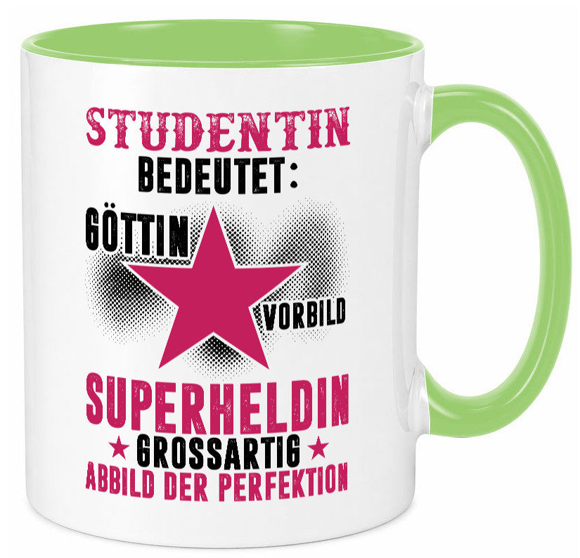Bedeutung von Studentin | Uni Studium Universität Geschenkidee Humor Tasse