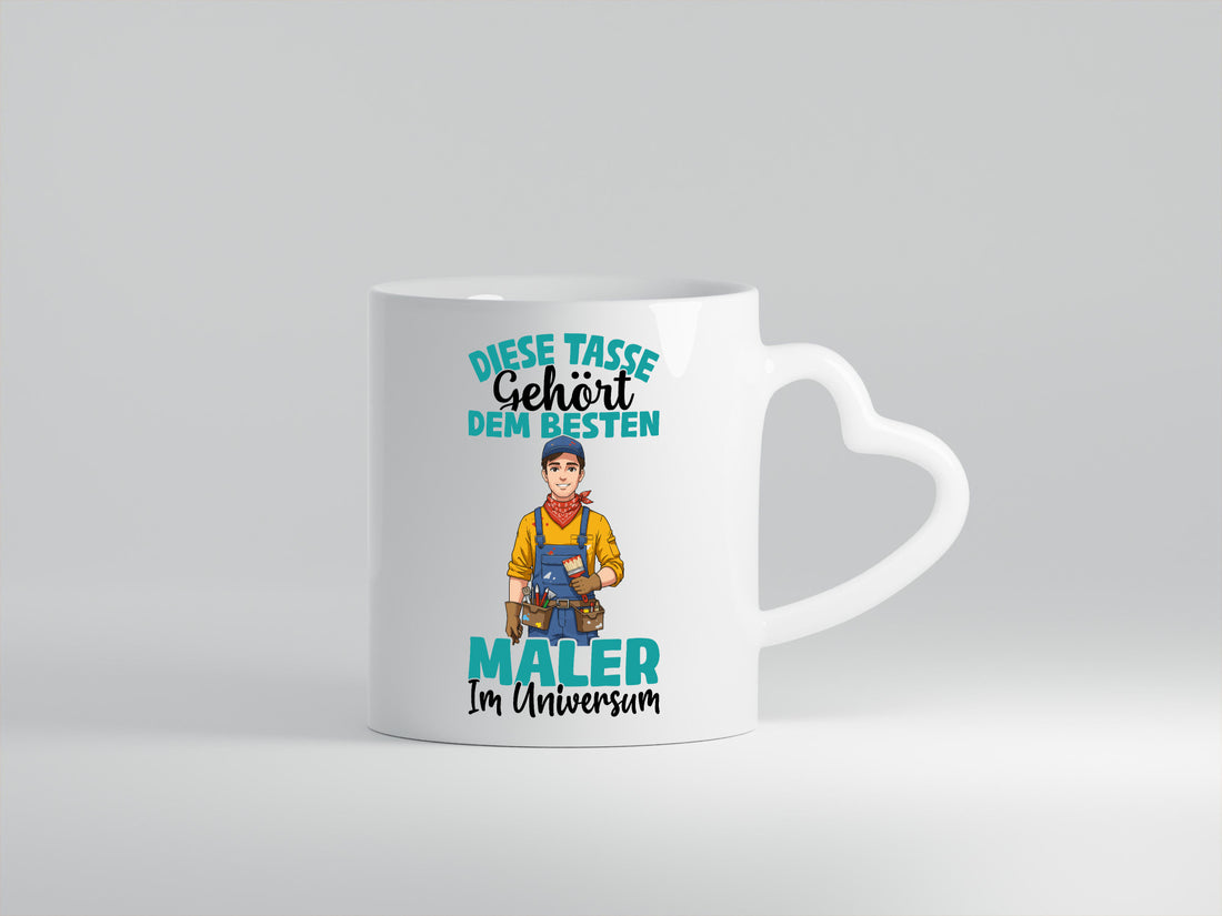 Im Universum: Maler | Malerei lustiger Spruch Geschenk Humor Geschenkidee Tasse
