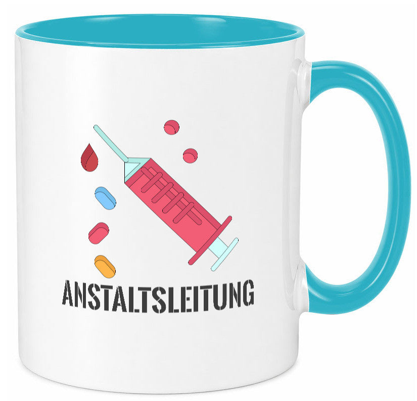Anstaltsleitung | Krankenschwester Krankenhaus Humor Geschenkidee Tasse
