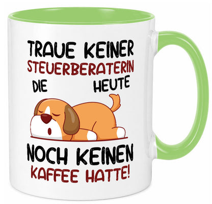 Traue keiner Steuerberaterin | Steuer Beratung lustiger Spruch Geschenk Humor