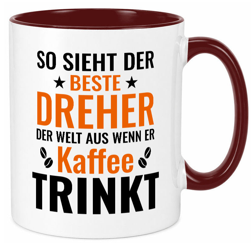 Kaffee trinkt: Dreher | Fräser Geschenkidee Humor Tasse