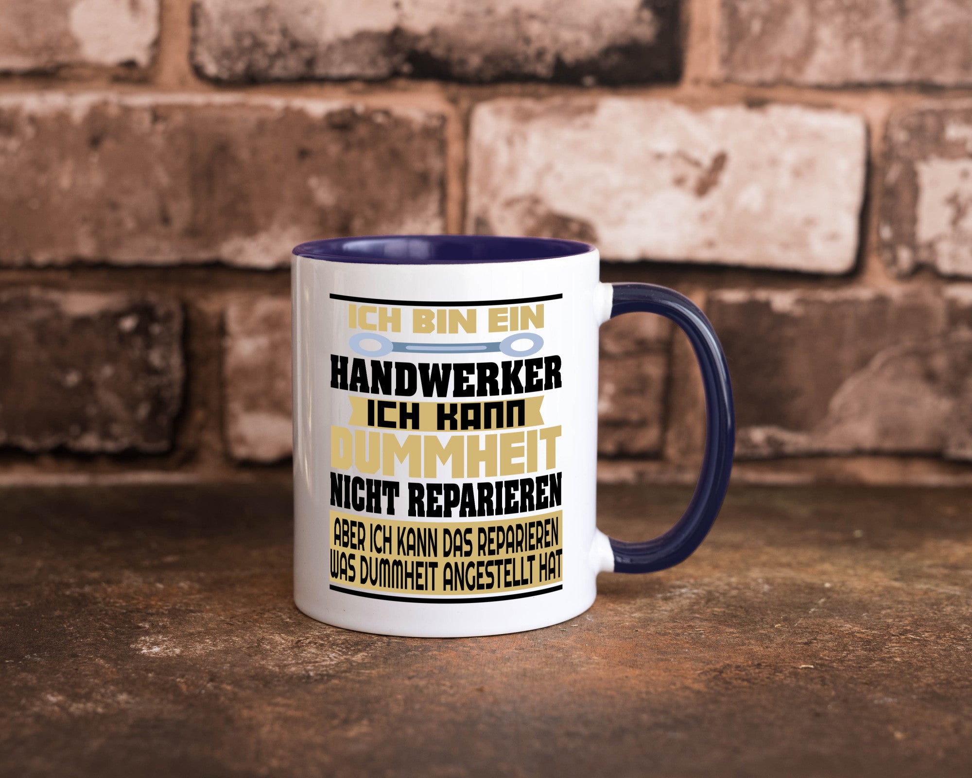 Ich bin Handwerker | Dummheit Schlechte Arbeit lustiger Spruch Geschenk