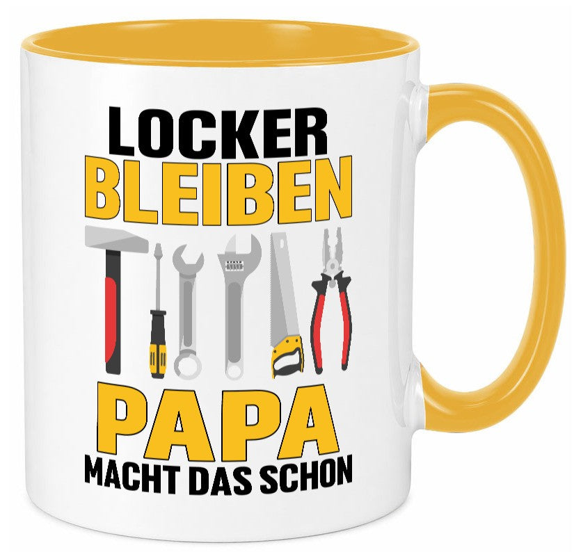 Locker bleiben papa macht das schon | vatertag v2 Geschenkidee Familie Humor Tasse
