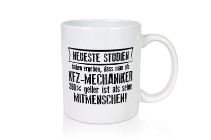 Neuste Studien: KFZ-Mechaniker | Werkstatt Mechaniker Geschenkidee Humor Tasse