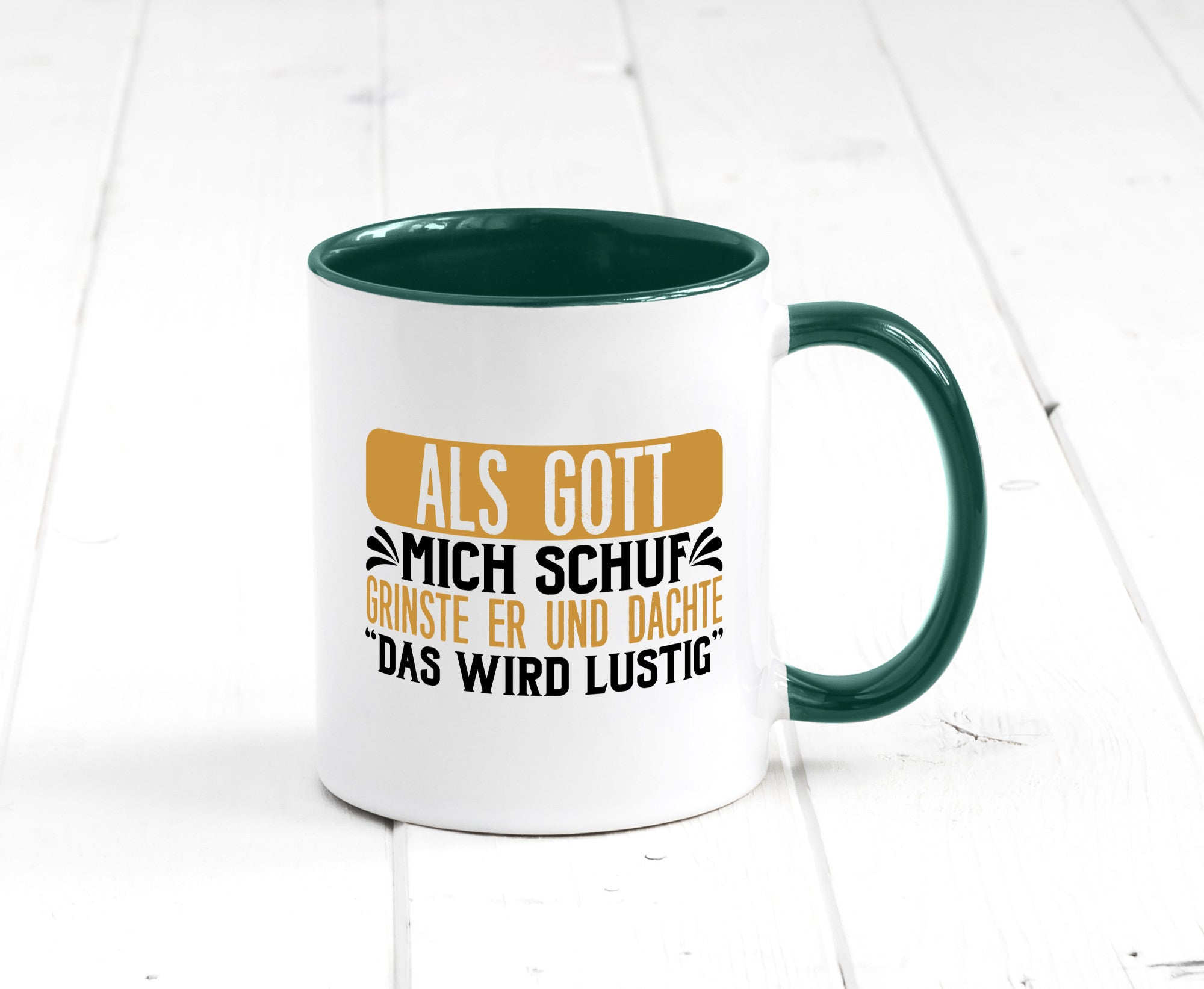 Als Gott mich Schuf Grinste er lustiger Spruch Geschenk Humor Geschenkidee Tasse