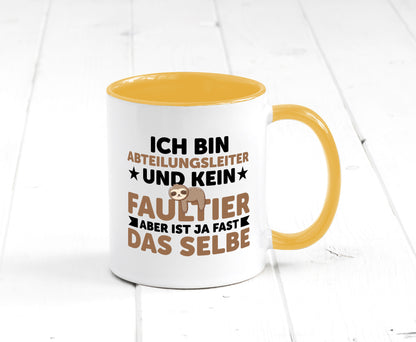 Ich bin kein Faultier: Abteilungsleiter| Führungskraft lustiger Spruch Geschenk
