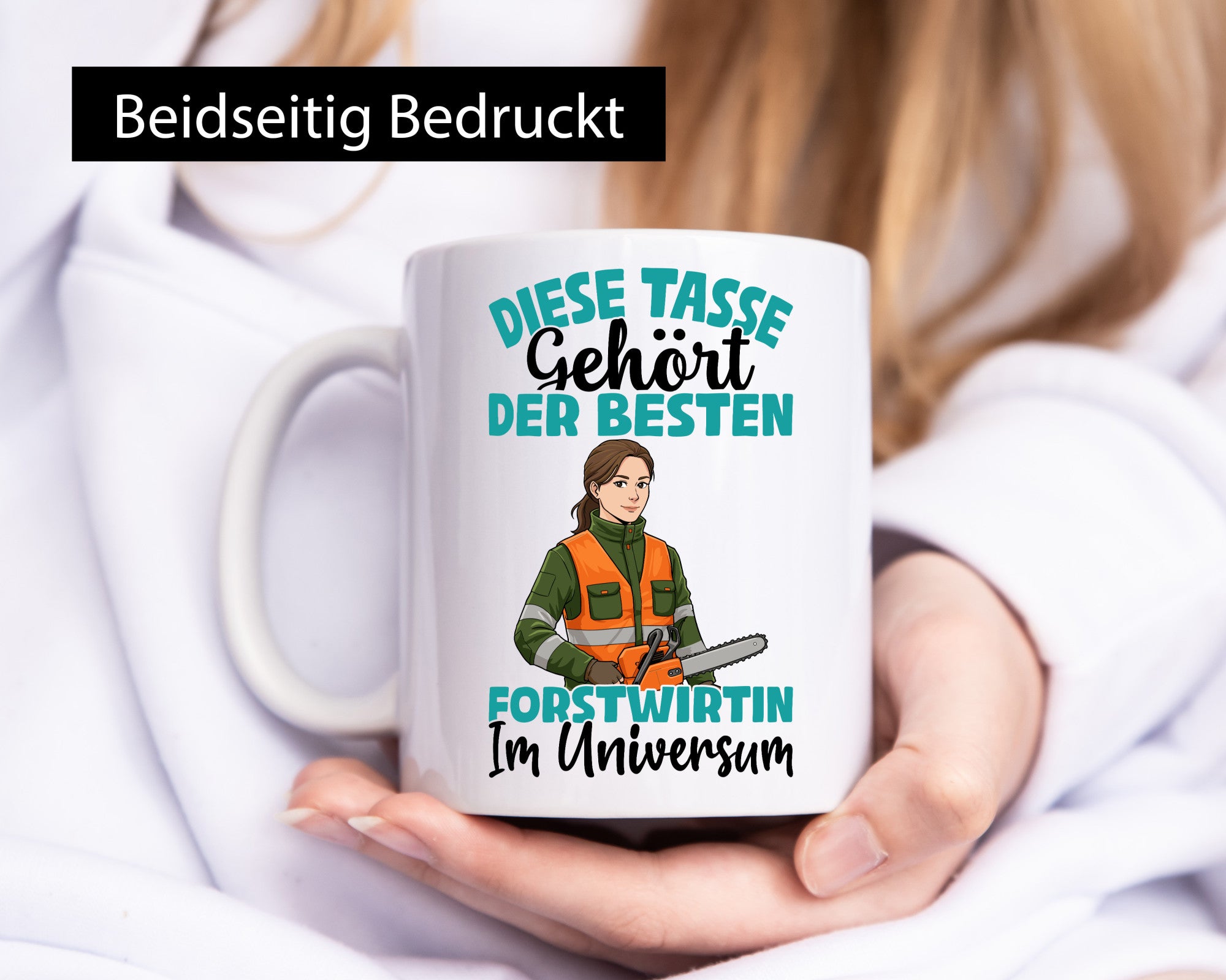 Im Universum: Forstwirtin | Forst Wirtin Geschenkidee Humor Tasse