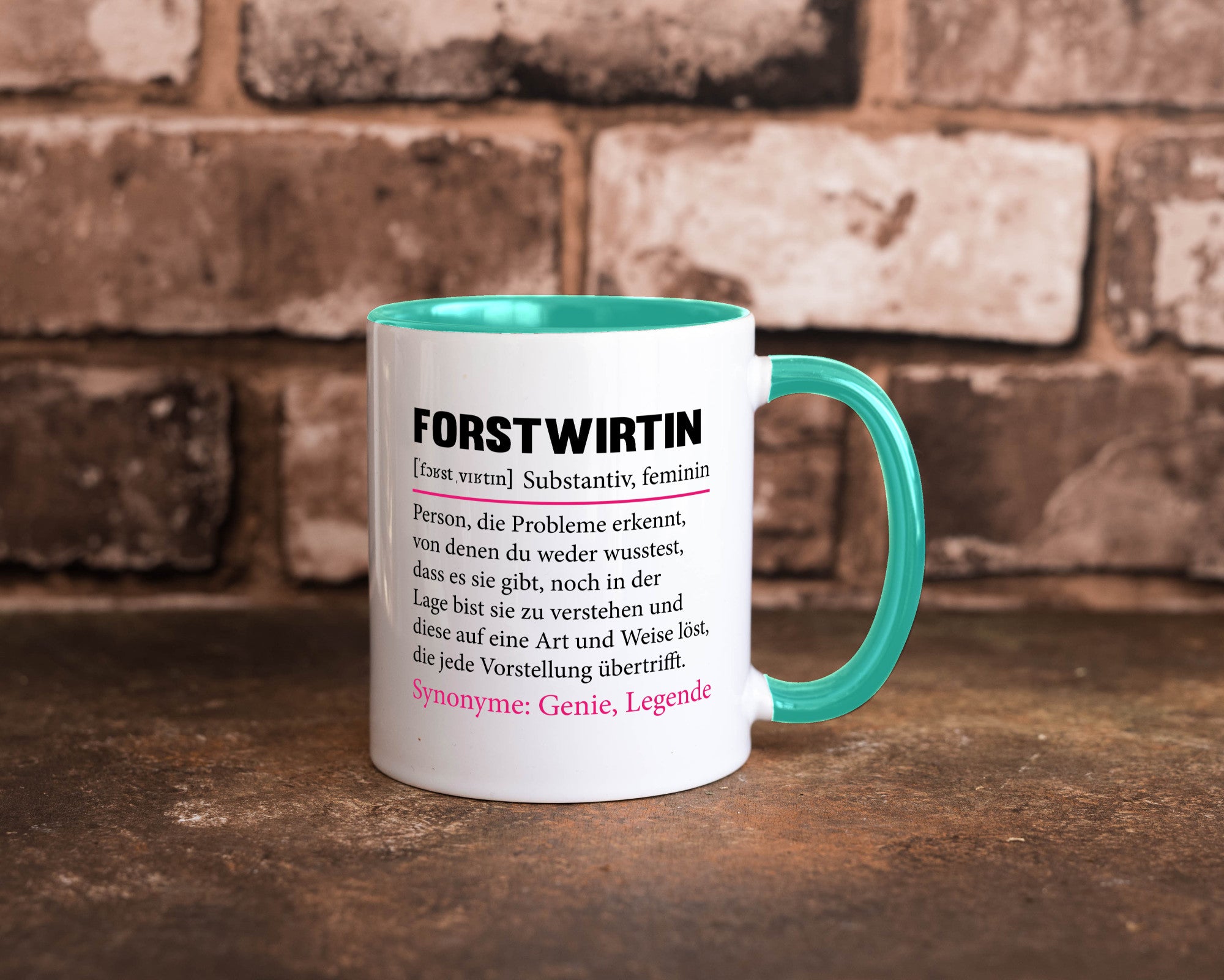 Forstwirtin | Beruf Spruch Forst Wirtin Humor Arbeit Kollegen Büro Geschenkidee