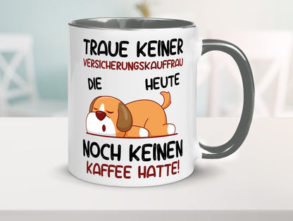 Traue keiner Versicherungskauffrau | Kauffrau Geschenk Humor Geschenkidee