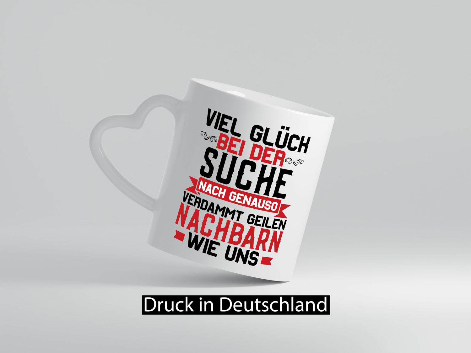Verdammt geile Nachbarn | Nachbarschaft lustiger Spruch Geschenk Humor