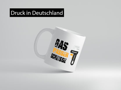 Gas | Wasser Scheisse Klempner Lustiger Spruch Geschenk Humor Geschenkidee Tasse