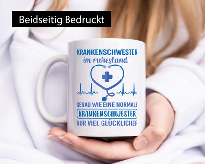 Krankenschwester | Ruhestand coole Humor Jubiläum Geschenkidee Tasse
