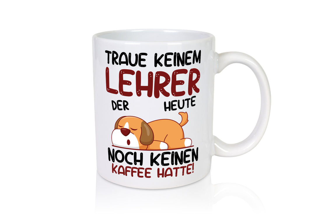 Traue keinem Lehrer | Schule Beruf Schüler lustig Arbeit Kollegen Büro Geschenk