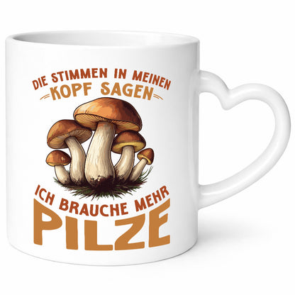 Ich brauche mehr Pilze | Pilzsammler Pilzsucher v2 Humor Geschenkidee Tasse