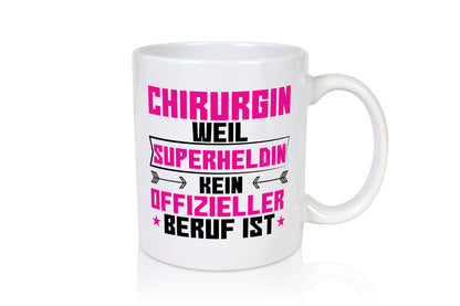 Superheldin Chirurgin | Chirurgie Krankenhaus Geschenkidee Humor Tasse
