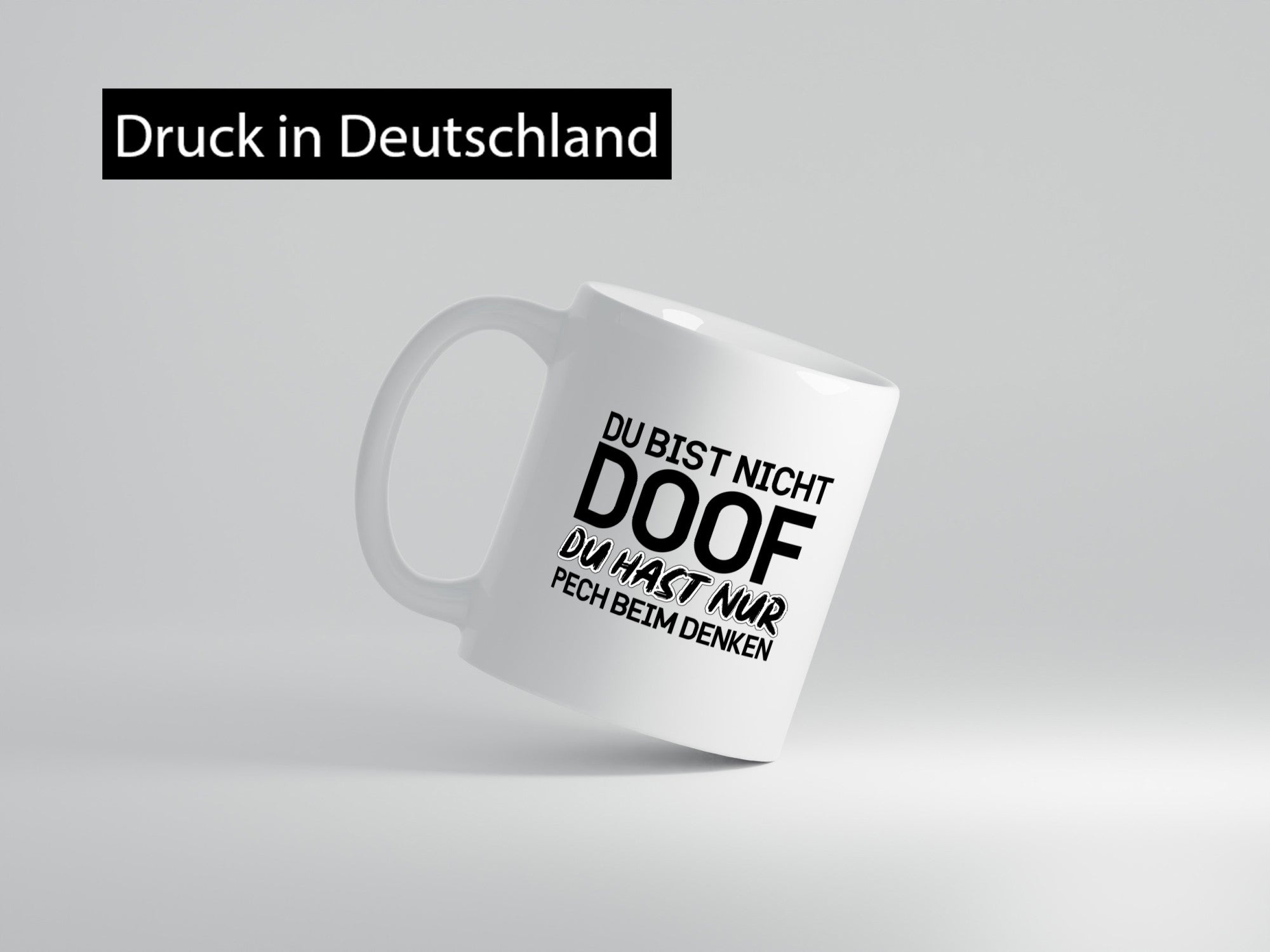 Du bist nicht doof lustiger Spruch Geschenk Humor Geschenkidee Tasse