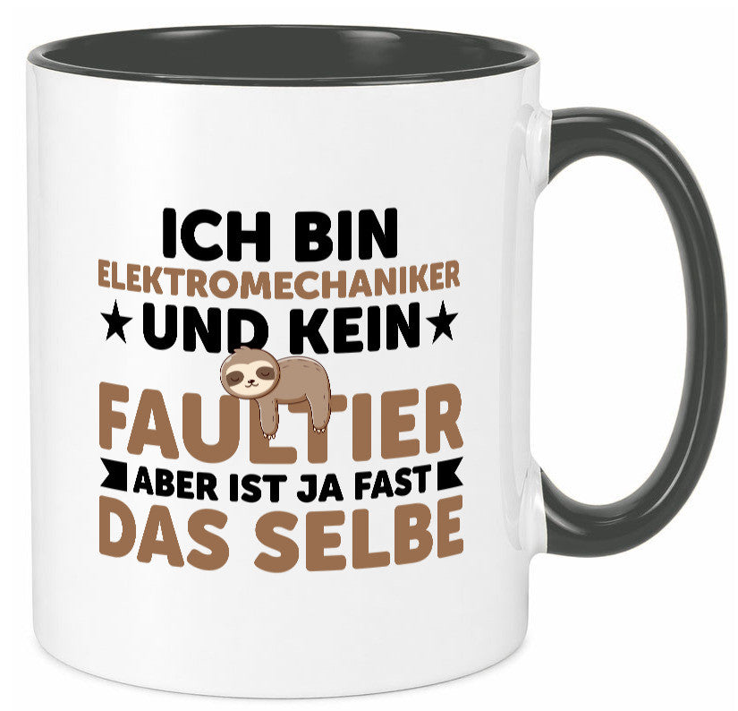 Ich bin kein Faultier: Elektromechaniker | Mechaniker Geschenkidee