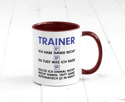Ich habe immer Recht Trainer | Verein Sport v2 lustig Humor Geschenkidee
