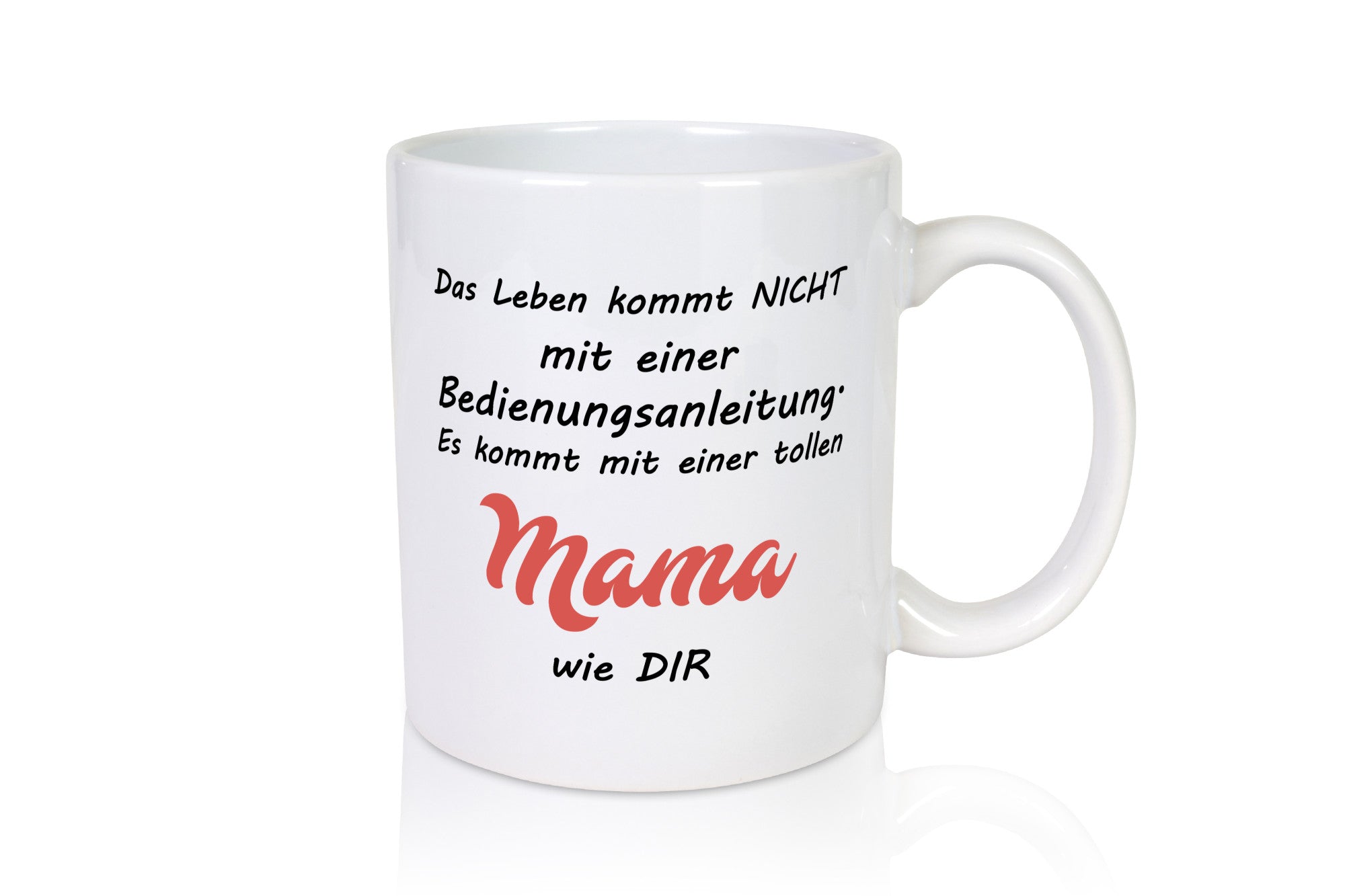 Das leben kommt nicht | Beste Mama Bedinungsanleitung Geschenk Familie