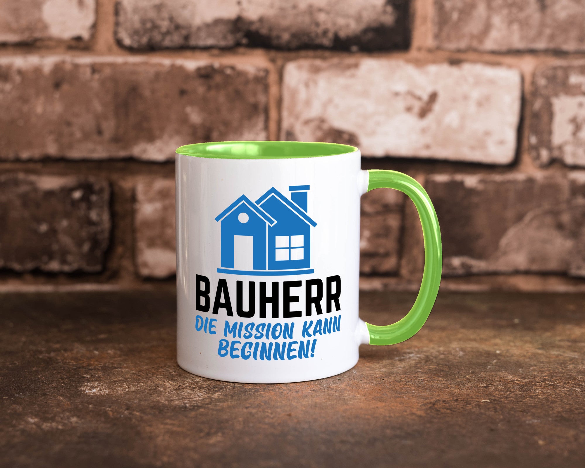 Bauherr | Die mission kann beginnen Bauherren lustiger Spruch Geschenk Humor