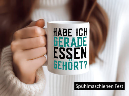 Habe ich Essen gehört | lustiger Spruch Vielfraß Gourmet Geschenkidee Humor
