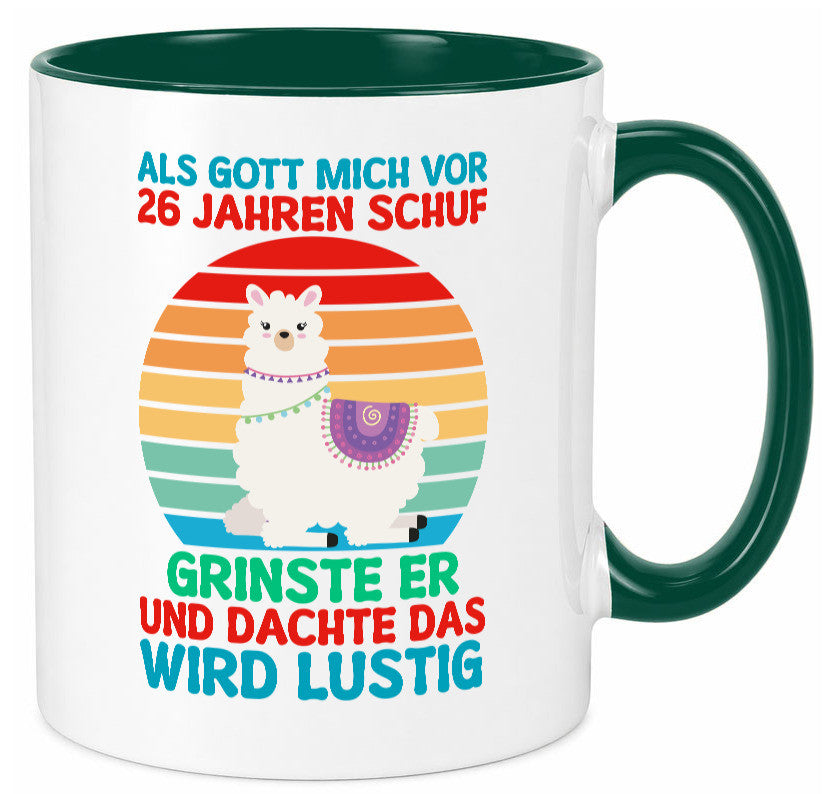 26. Geburtstag | 26 Jahre Gut Schuf mich Lama v2 lustiger Spruch Geschenk