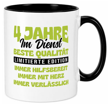 4 Jahre im Dienst | Jubiläum Arbeit v4 Geschenkidee Kollegen Büro Humor Tasse