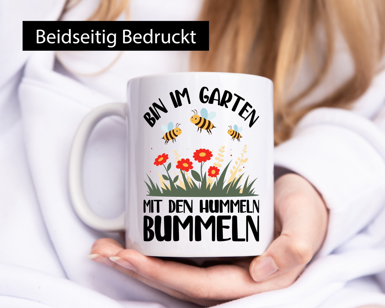 bin im Garten mit den Hummeln Bummeln | Humor Geschenkidee Tasse