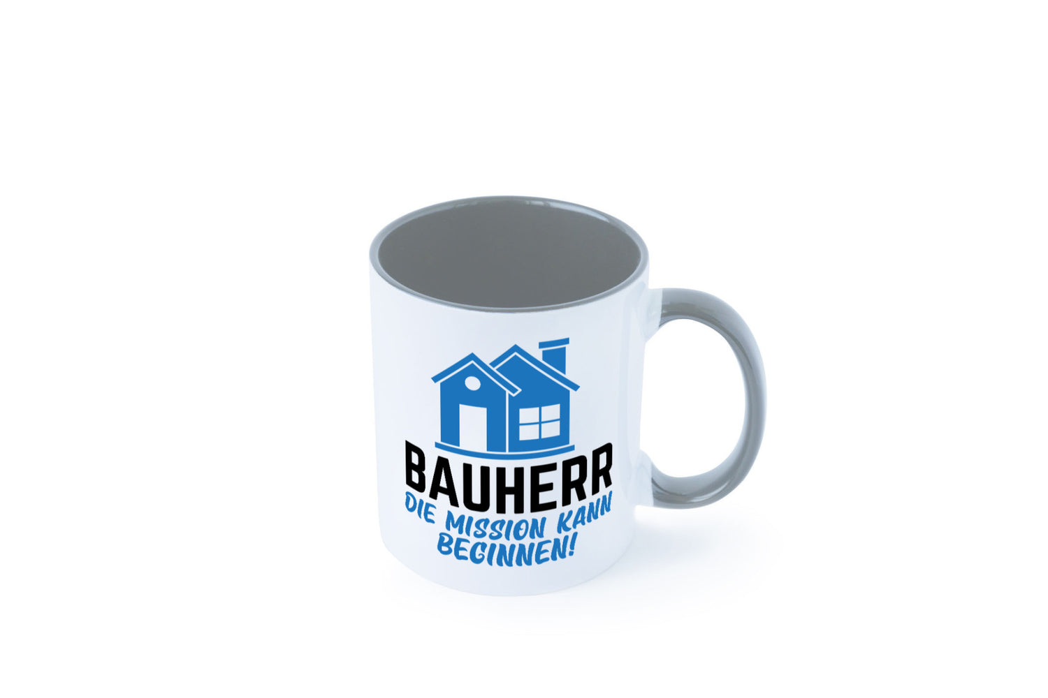 Bauherr | Die mission kann beginnen Bauherren lustiger Spruch Geschenk Humor