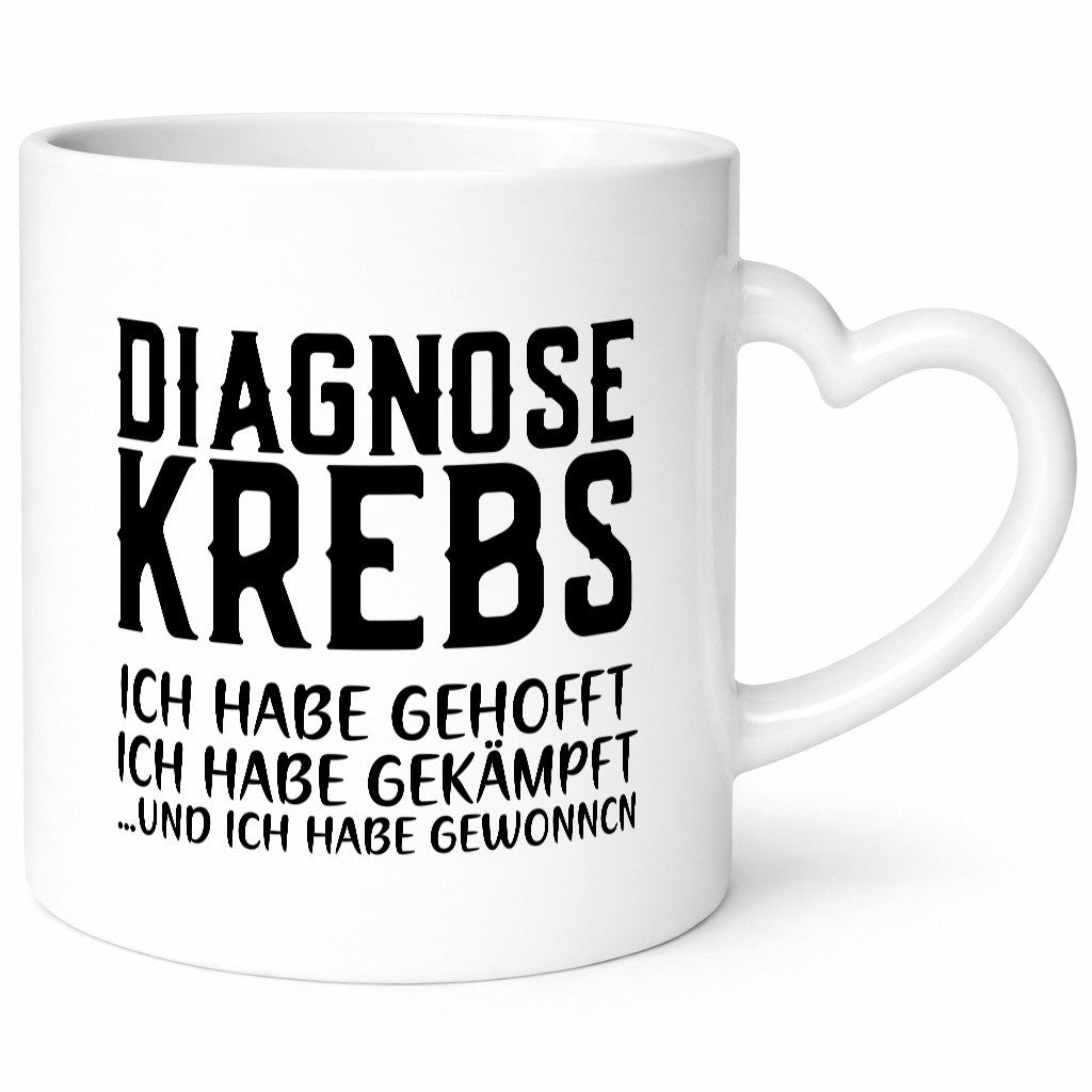 Diagnose Krebs | Hoffnung Kämpfer Heilung Genesung Geschenkidee Humor Tasse