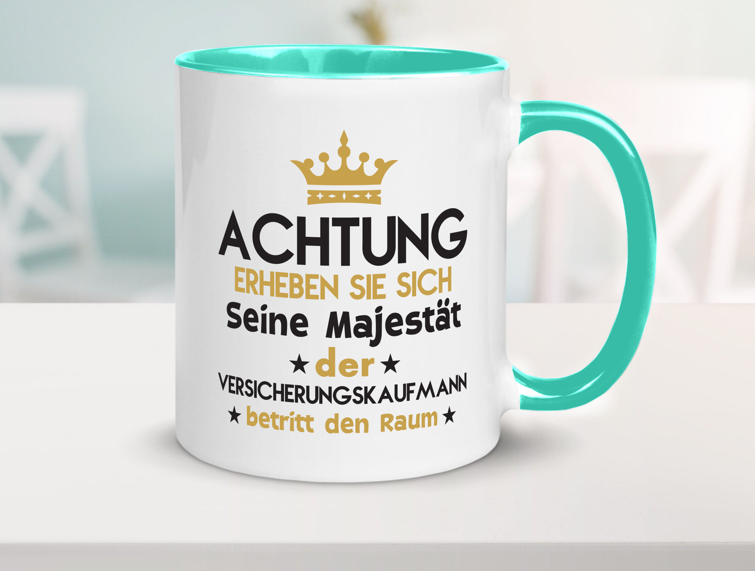 Seine Majestät Versicherungskaufmann | Kaufmann Geschenkidee Humor Tasse