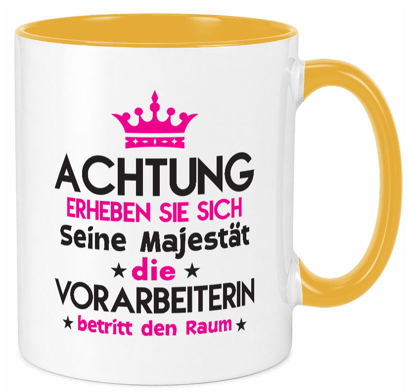 Seine Majestät Vorarbeiterin | Kollegin Teamleiter lustig Arbeit Kollegen Büro