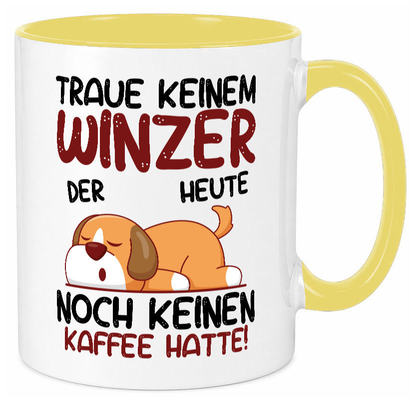 Traue keinem Winzer | Weinbauer Wein Geschenkidee Humor Tasse