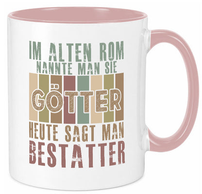 Heute sagt man: Bestatter | Bestattung Totengräber Geschenk Humor Geschenkidee