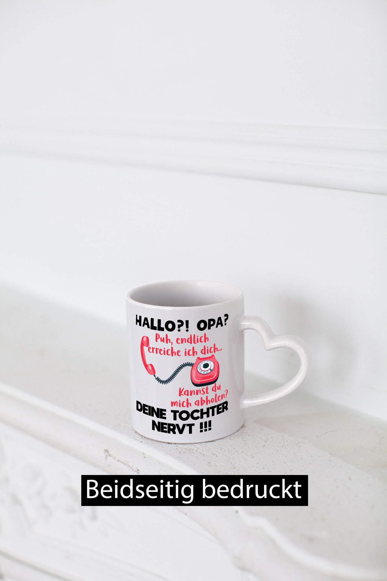 Opa hol mich ab | Deine Tochter nevt Bester Geschenkidee Familie Humor Tasse