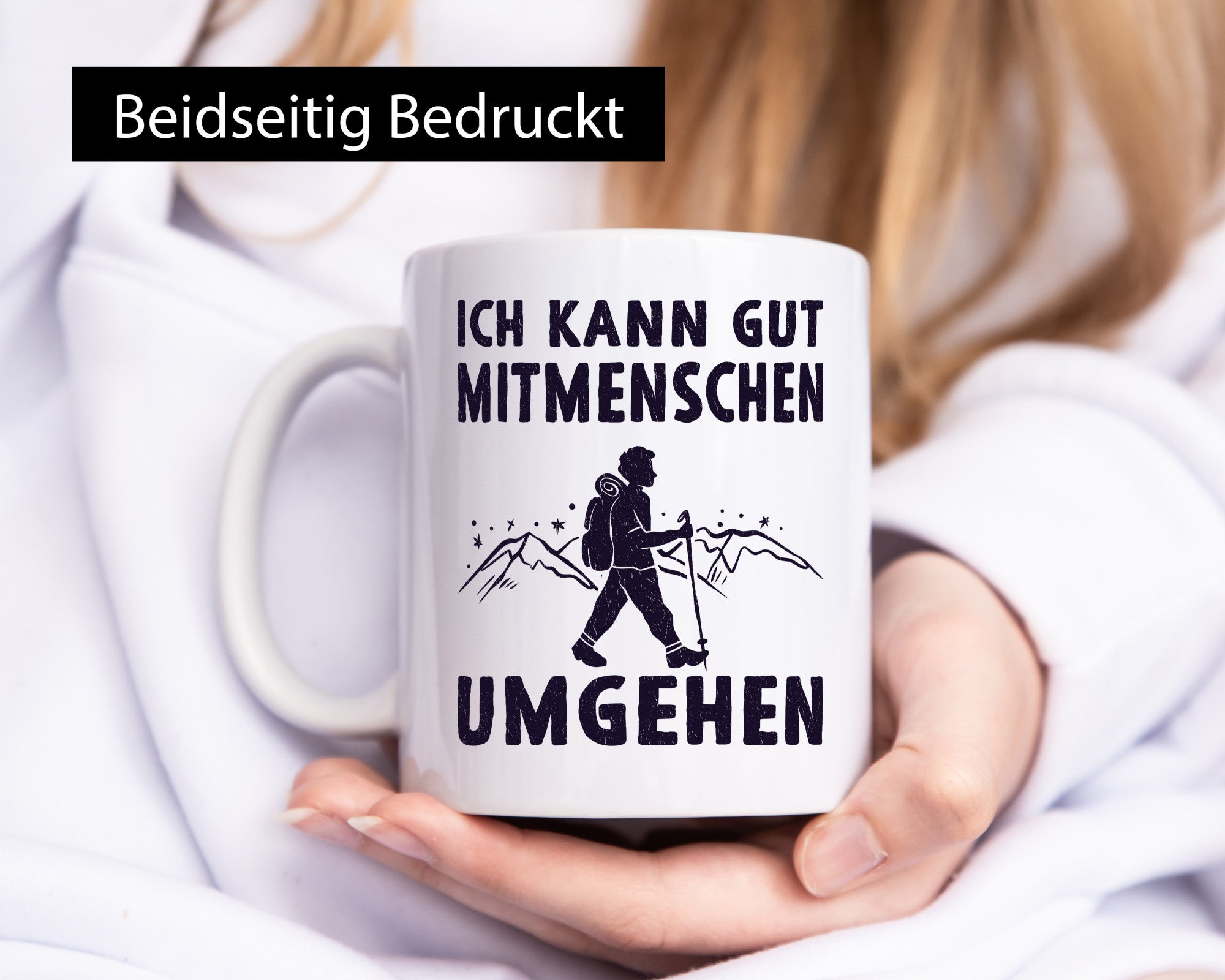 Ich kann gut Mitmenschen umgehen | Wanderer Humor Geschenkidee Tasse