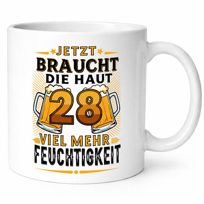 28 braucht die haut mehr Feuchtigkeit | 28. Geburtstag Humor Geschenkidee Tasse