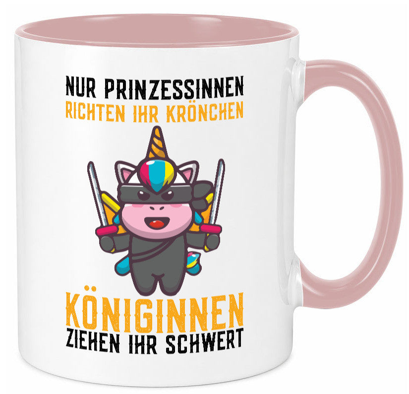 Königinnen ziehen ihr Schwert | Einhorn Prinzessin Geschenk Humor Geschenkidee Tasse