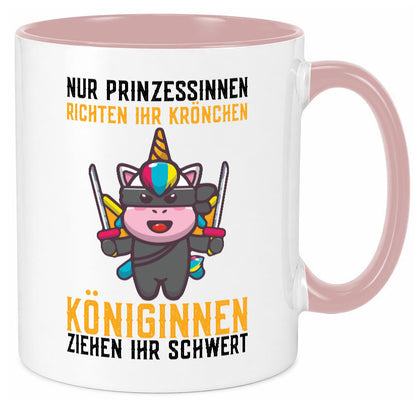 Königinnen ziehen ihr Schwert | Einhorn Prinzessin Geschenk Humor Geschenkidee Tasse
