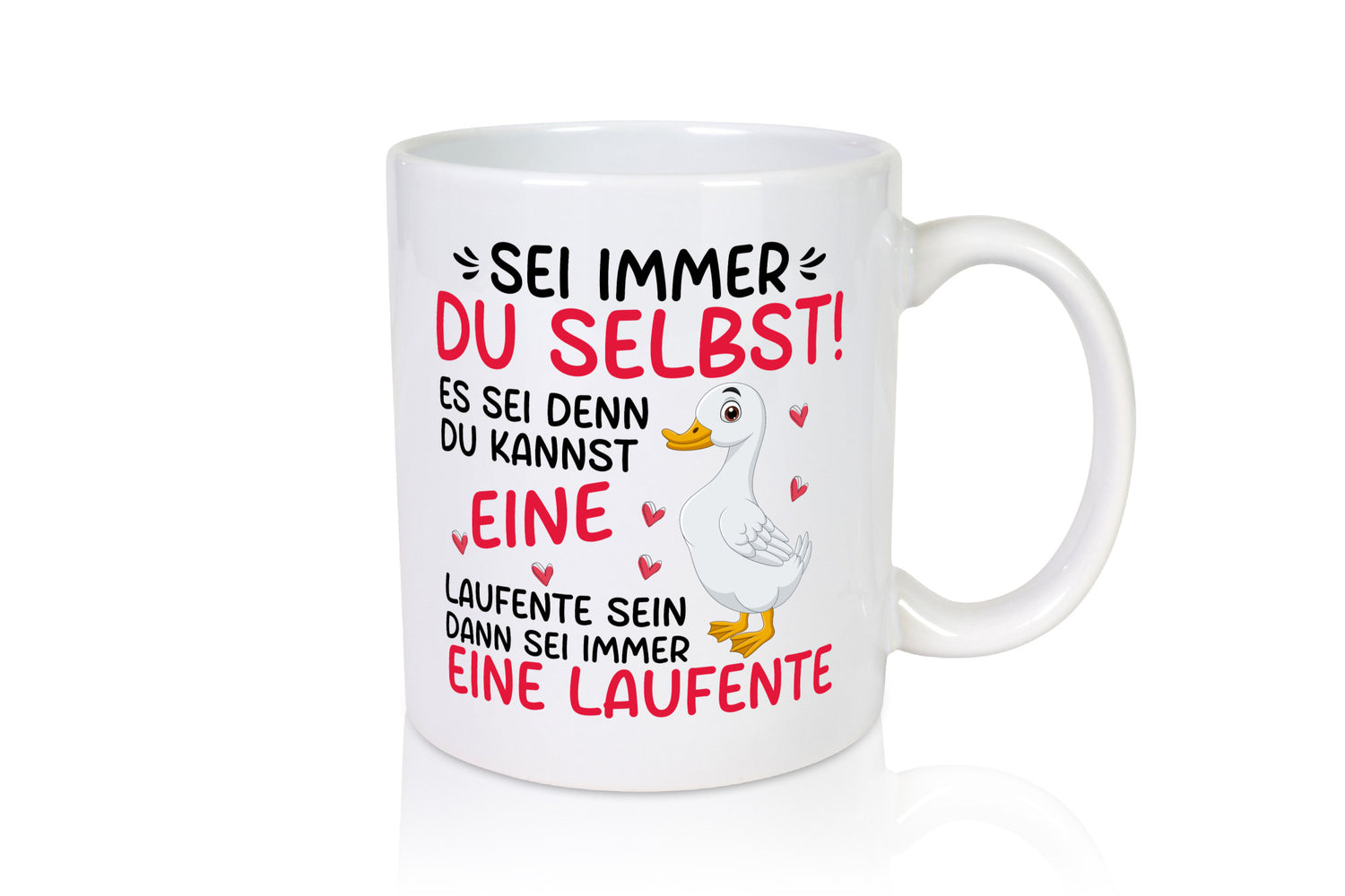 Sei immer du selbst | eine Ente laufente lustig Humor Geschenkidee Geschenk