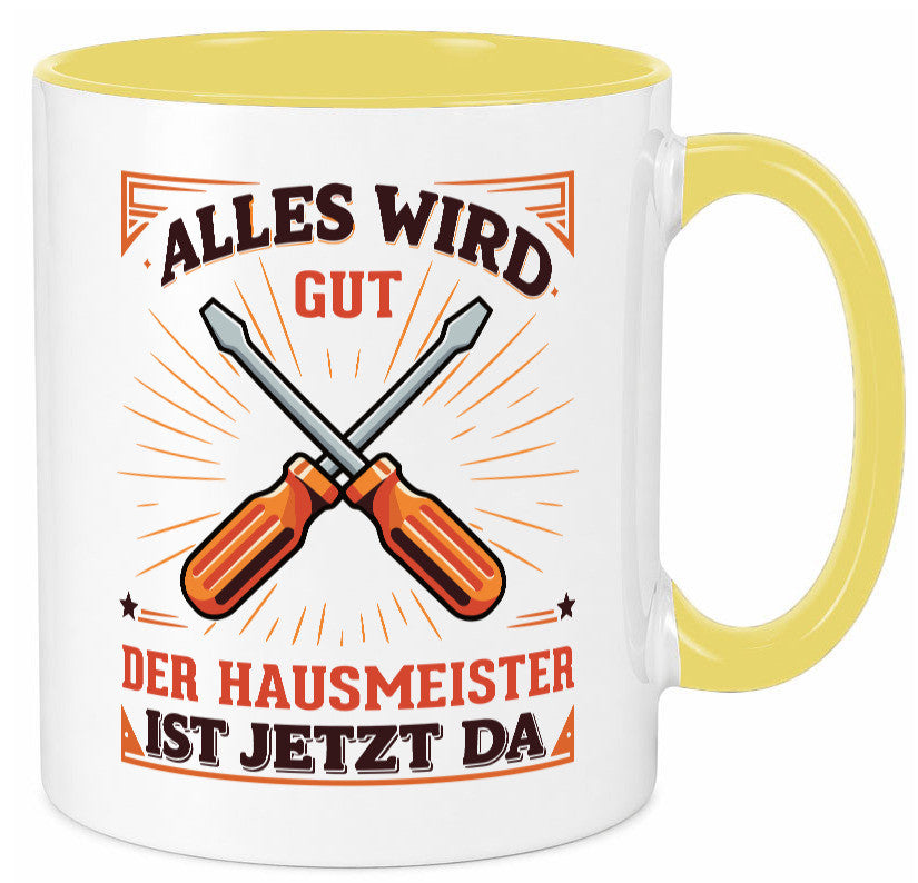Hausmeister ist da | Facility Manager v2 Geschenk Humor Geschenkidee lustiger Tasse