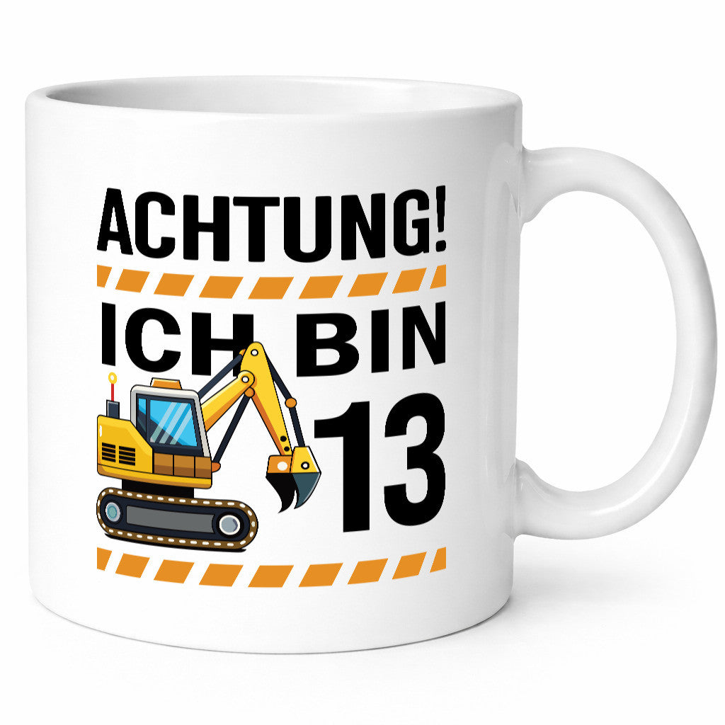13 Geburtstag Ich bin | Bagger Junge Humor Geschenkidee Tasse
