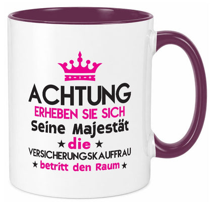 Seine Majestät Versicherungskauffrau | Kauffrau lustig Humor Geschenkidee Tasse