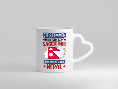 Nepal | Urlaub Stimmen in meinem Kopf Traumland Humor Geschenkidee Tasse