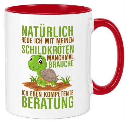 Natürlich rede ich mit Schildkröten | Schildkrötenliebhaber lustiger Spruch Tasse