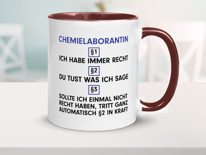 Ich habe immer Recht Chemielaborantin | Laborantin Chemie Humor Geschenkidee