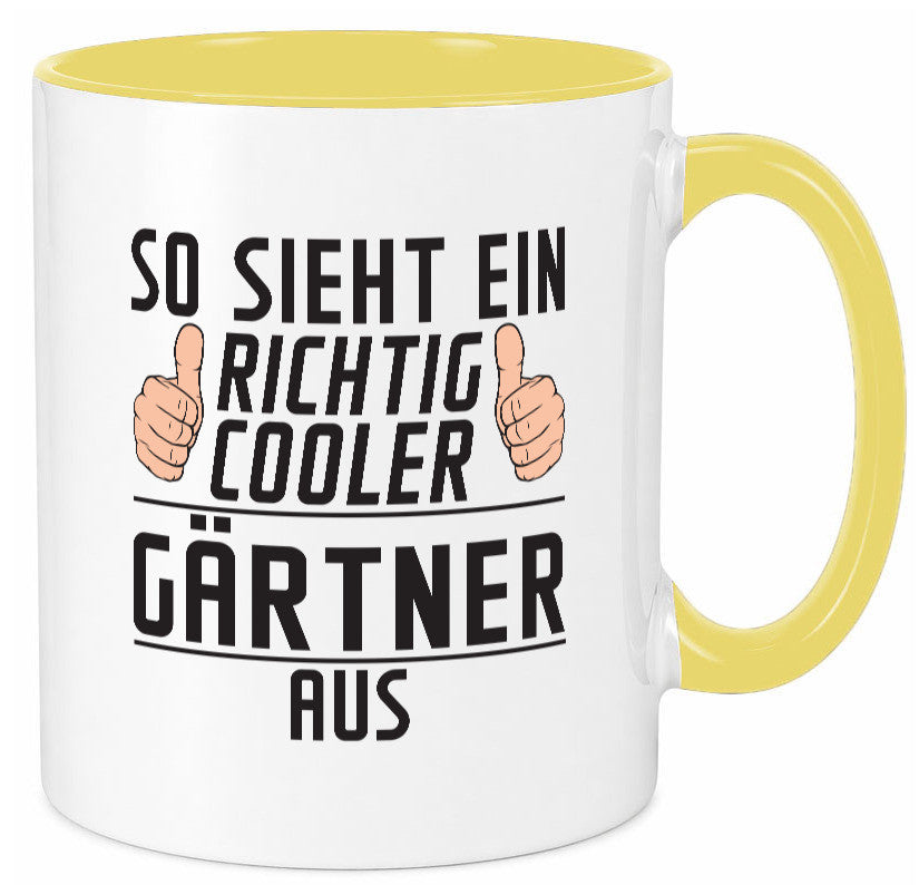 Richtig Cooler Gärtner | Gartenbau lustig Humor Geschenkidee Geschenk Tasse