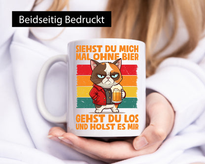 Siehst du mich ohne bier | Katze Biertrinker Geschenk Tierliebhaber Humor