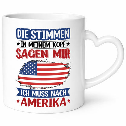 Amerika | Urlaub Stimmen in meinem Kopf Traumland v2 Humor Geschenkidee Tasse