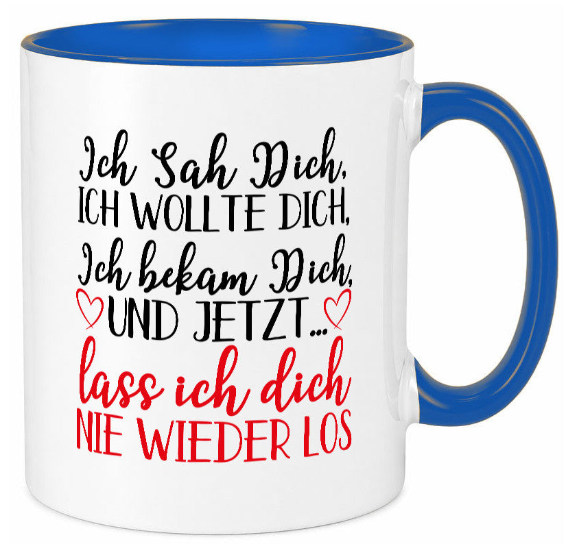 Ich will dich lustig Humor Geschenkidee Geschenk Tasse